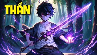 ALL IN | Bị Tất Cả Khinh Yếu Nhưng Lại Ẩn Chứa Sức Mạnh Ma Thần Cổ Xưa Bá VL | Tóm Tắt Anime