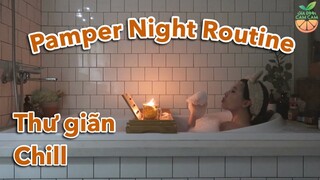 Pamper Night Routine - Buổi tối thư giãn của mẹ Cam Vlog 140