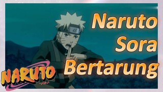 Naruto Sora Bertarung