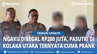 Berharap Simpati Warga, Suami Istri di Kolaka Utara Ngaku Dirampok Rp200 Juta, Ternyata Cuma Prank