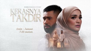 Kerasnya Takdir | Minggu 4