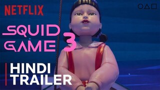 Squid Game_ Season 3 _ Hindi Official Trailer _ Netflix India