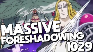 MASSIVE FORESHADOWING?! | One Piece Chapter 1029