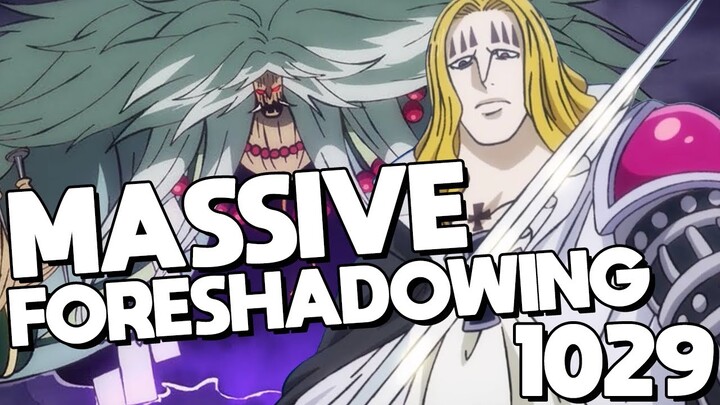 MASSIVE FORESHADOWING?! | One Piece Chapter 1029