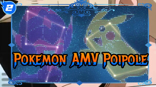 Pokemon/ AMV/ Poipole | Menghubungkan Masa Depan_2