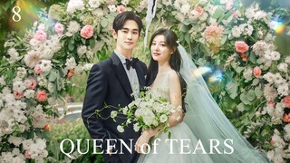 QUEEN OF TEARS EP8(ENGSUB)