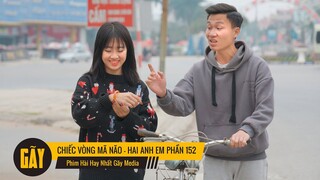 CHIẾC VÒNG MÃ NÃO | Hai Anh Em Phần 152 | Phim Học Đường Hài Hước Hay Nhất Gãy TV