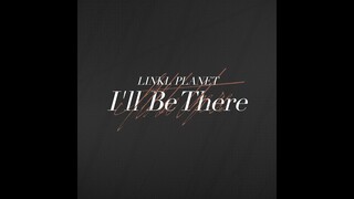 I’ll Be There　『境界戦機 #極鋼ノ装鬼』ノンテロップED