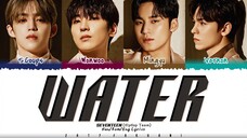 Seventeen - Water (Hip-Hop team ) Lyrics