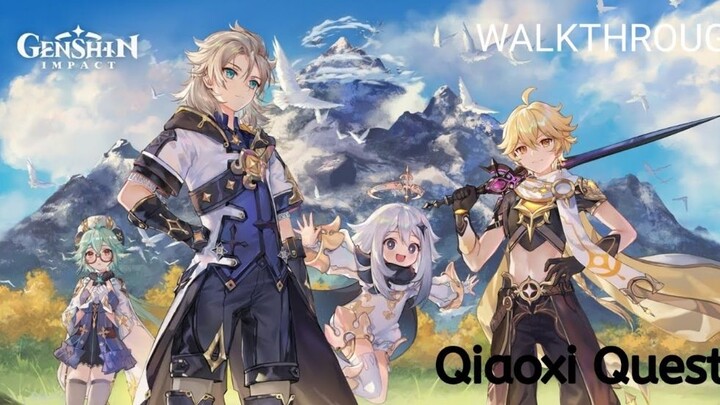 Qiaoxi Quest Genshin Impact Gameplay Walkthrough