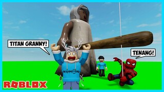 TITAN NENEK GRANNY INI MELAWAN SPIDERMAN! - Roblox Indonesia