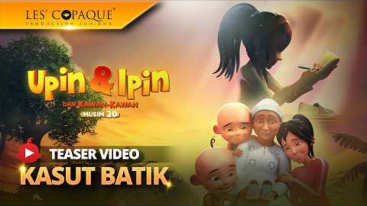 Upin&Ipin - Kasut Batik Trailer