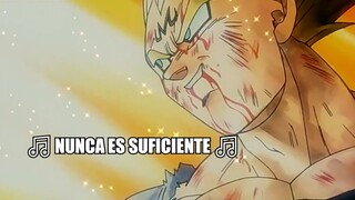 VEGETA cantando NUNCA ES SUFICIENTE 😢😢 - CHOCLO_V