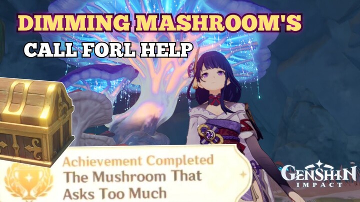 Dimming Mashroom's Call For Help Guide genshin impact chasm