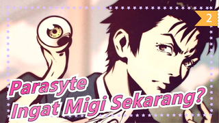 [Parasyte]Masih Ingat Migi Sekarang?_2