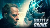 Battle Drone [2018] พากย์ไทย