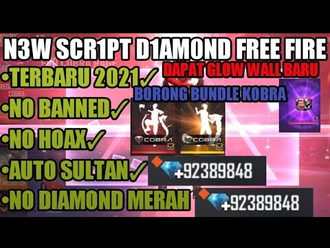 NEW SCRIPT DIAMOND FREE FIRE TERBARU 2021 , NO BANNED , NO TIPU , BISA BELI , AUTO SULTAN-FREE FIRE