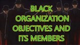 Black Organization Objectives and All Their Members || Detective Conan || Anime Seiyuu ||