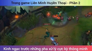 Kinh ngạc trước những pha xử lý cực kỳ thông minh #2