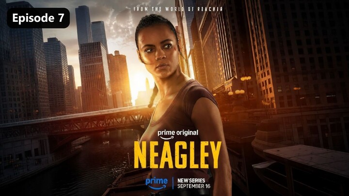 Neagley Season 1 Episode 7 (2026) Sub Indo