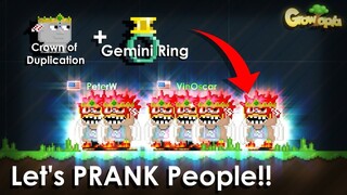 I DO EPIC DUPLICATION PRANK!!! ft.PeterW | GROWTOPIA!!!!!!!