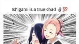 Ishigami is a true Chad?ðŸ‘€ðŸ¤”