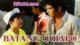 Batang QUIAPO- Fernando Poe Jr. & Maricel Soriano 1987 Full Movie