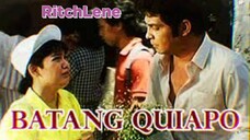 Batang QUIAPO- Fernando Poe Jr. & Maricel Soriano 1987 Full Movie