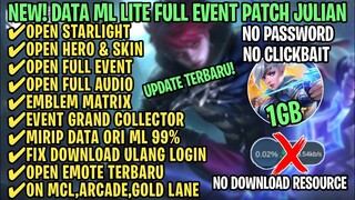 Data ML Lite Full Event 1Gb Patch Julian | ML Lite | Cara Mengatasi Lag & Patah Patah ML