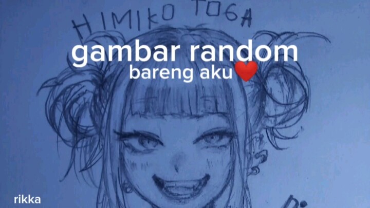 [gambar sat set]😱 HIMIKO TOGA, hayoo wifu siapa nihh😍😆 tonton sampai habis yaa