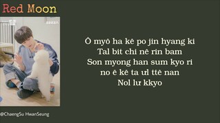 [Phiên âm tiếng Việt] Red Moon - Kim Wooseok