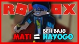 KALO AKU MATI AKU BELI BAJU BANG @HaYoGo (ROBLOX Murder Mystery 2)