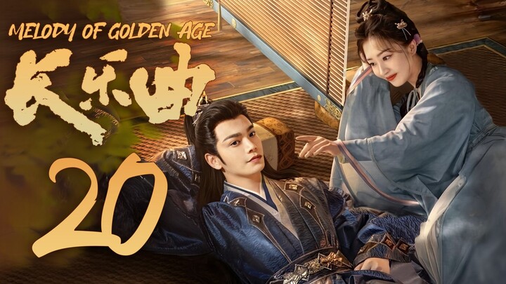 🇨🇳 [VIKI] EP20 Melody of Golden Age (2024)