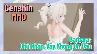 [Genshin, MMD] Barbara: Chủ Nhân, Vậy Không Ổn Đâu