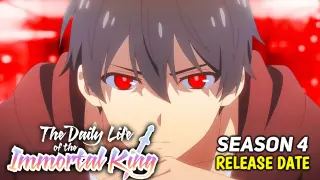The Daily Life Of Immortal King Season 4 Release Updates