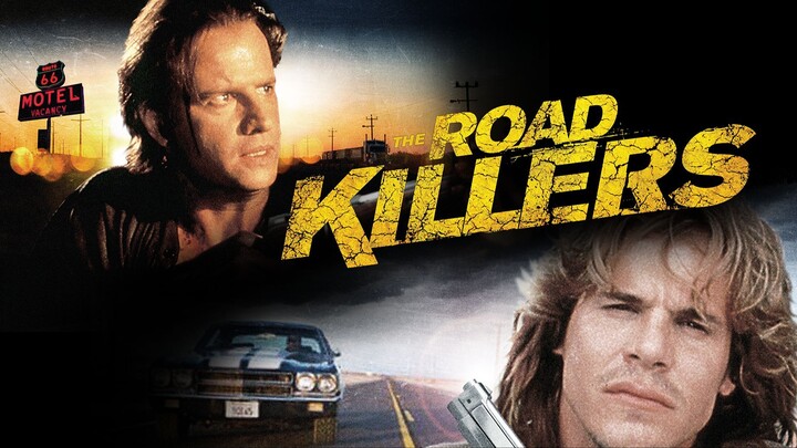 The Road Killers (1994) ระห่ำเบรคแตก (พากย์ไทย)