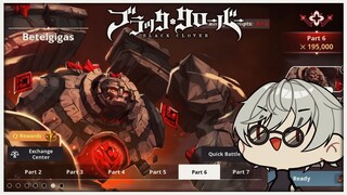 GUIDE TO AUTO BETELGIGAS RAID PART 6 | Black Clover Mobile