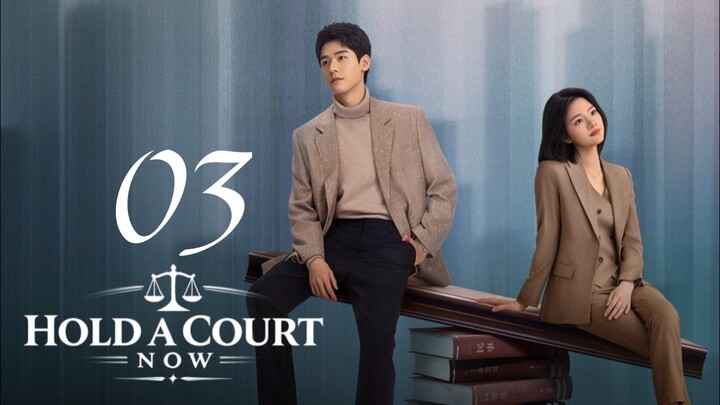 HOLD A COURT NOW (2026) EPISODE 3 ENG SUB