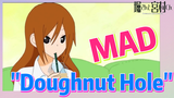 [Horimiya] MAD | "Doughnut Hole"
