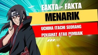 Fakta Fakta Menarik Seorang Uchiha Itacha Penjahat Atau Seorang Baik