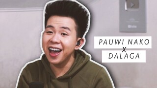 PAUWI NAKO/DALAGA (MASHUP COVER) - Karl Zarate