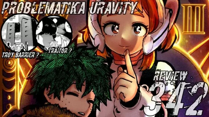 Masih ada pengkhianat di U.A & kisah sebelum perang dimulai  -  my hero academia 342