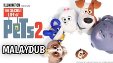 The Secret Life Of Pets 2 (2019) | MALAYDUB