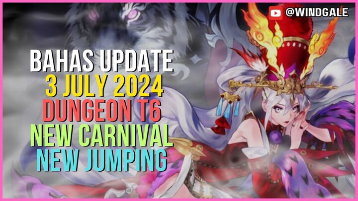 BAHAS UPDATE 3 JULY 2024 MONTH OF 7K2 NEW CARNIVAL NEW JUMPING EVENTS  - Seven Knights 2