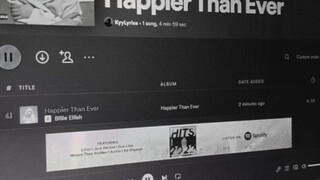 happier than ever -  billie ellish