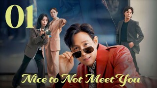 🇰🇷EP. 1 NICE TO NOT MEET YOU (2025) | ENG SUB | Comedy/Romance/Melodrama