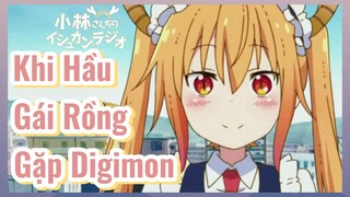 Khi Hầu Gái Rồng Gặp Digimon