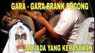 PRANK POCONG part02 | GAK DI SANGKA BAKALAN KERASUKAN - DADAN CHANNEL ngakak lucu abis