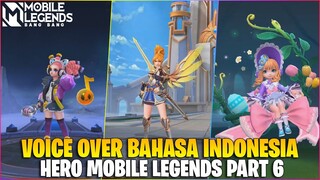 SEMUA SUARA HERO MOBILE LEGENDS DALAM BAHASA INDONESIA PART 7 - CHANGE & LYLIA SUARA BOCIL KEMATIAN