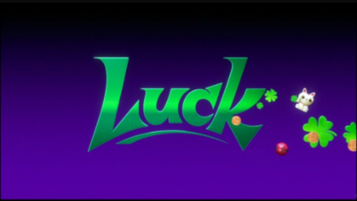 LUCK FULL MOVIE